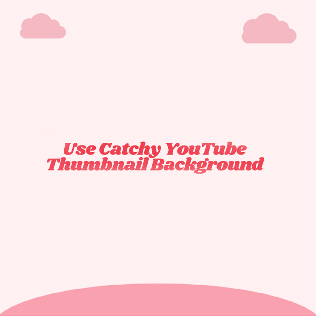 use catchy youtube thumbnail background 1